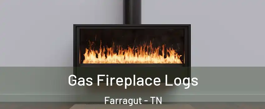  Gas Fireplace Logs Farragut - TN