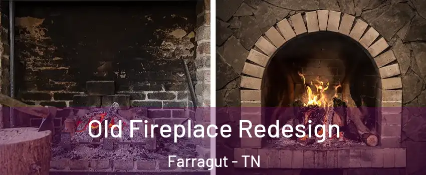  Old Fireplace Redesign Farragut - TN